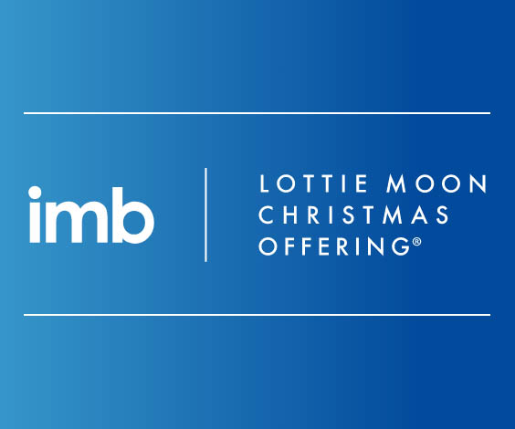 IMB: Lottie Moon Christmas Offering